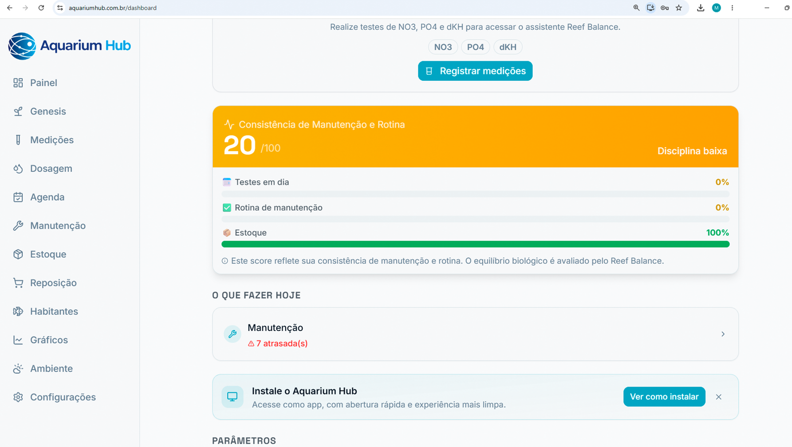 Painel com score de consistência de manutenção e bloco O que fazer hoje